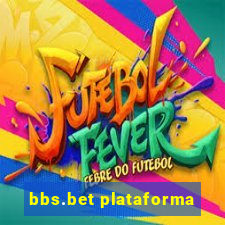 bbs.bet plataforma